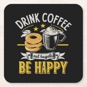 Koffie drinken Bagels eten Wees gelukkig Kartonnen Onderzetters