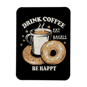 Koffie drinken Bagels eten Wees gelukkig Magneet