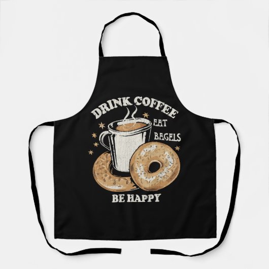 Koffie drinken Bagels eten Wees gelukkig Schort (Voorkant)