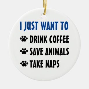 Koffie Drinken, dieren redden, kranen maken Keramisch Ornament