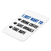 Koffie Drinken, dieren redden, kranen maken Magneet (Linkerzijde)