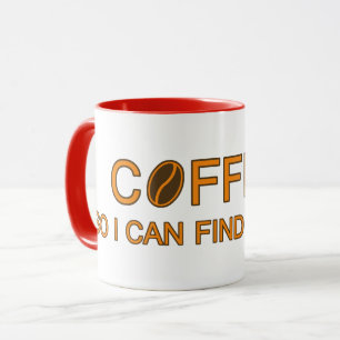 Koffie. Dus ik kan mijn verstand vinden, leus humo Mok
