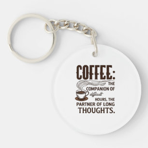 Koffie: een metgezel sleutelhanger