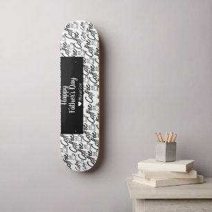 Koffie Eenvoudige legante moderne vaderdag Persoonlijk Skateboard