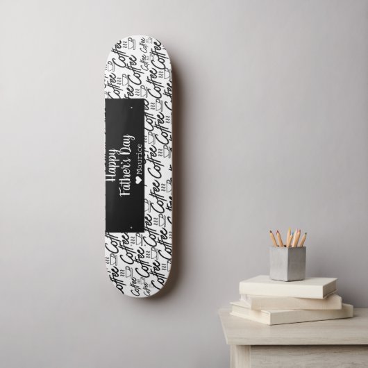 Koffie Eenvoudige legante moderne vaderdag Persoonlijk Skateboard (Muurkunst)