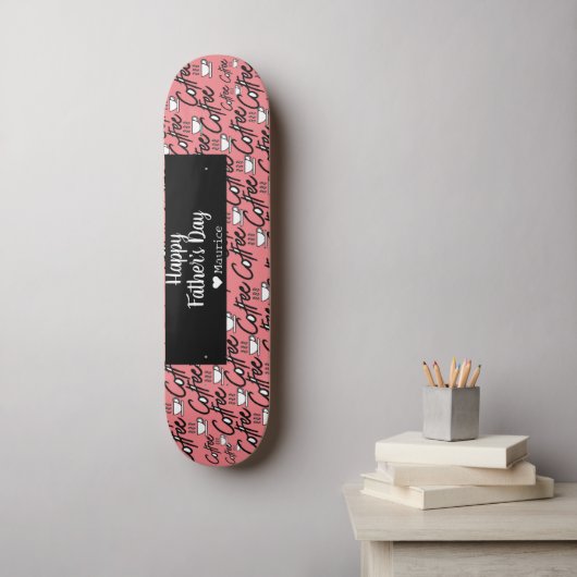 Koffie Eenvoudige legante moderne vaderdag Persoonlijk Skateboard (Muurkunst)