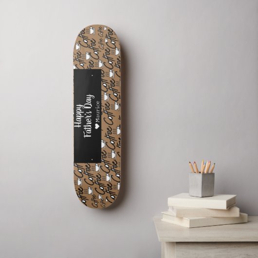 Koffie Eenvoudige legante moderne vaderdag Persoonlijk Skateboard (Muurkunst)