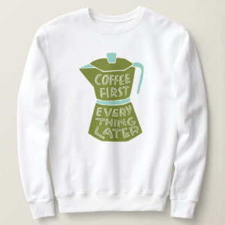 Koffie eerst alles later Graphic Shirt Gift
