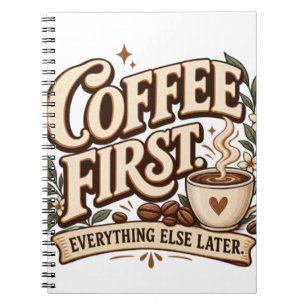 Koffie Eerst Alles Later Vintage Botanic Notitieboek