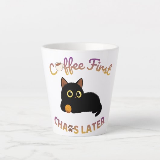 Koffie eerst, chaos later Latte mok (Voorkant)