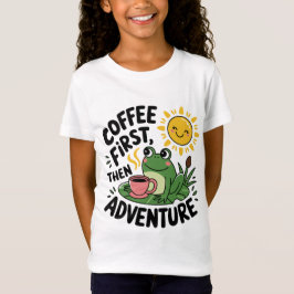 Koffie eerst dan avontuur - Schattigee eigenzinnig T-shirt
