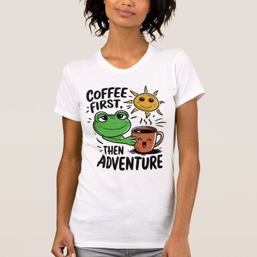 Koffie eerst dan avontuur - Schattigee kikkermorge T-shirt (Voorkant)