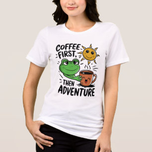 Koffie eerst dan avontuur - Schattigee kikkermorge Tri-Blend Shirt