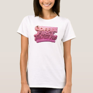 KOFFIE EERST, DAN DE KINDEREN Spelend Vormgeven T-shirt