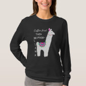 Koffie eerst dan geen prob llama funny shirt voor (Voorkant)