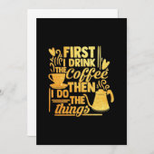 Koffie eerst Drink ik de koffie Kaart (Voorkant / Achterkant)