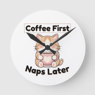 Koffie eerst, dutjes later Schattige Kat Kawaii Ronde Klok