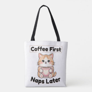 Koffie eerst, dutjes later Schattige Kat | Kawaii Tote Bag