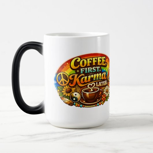 Koffie eerst, karma later magische mok (Links)