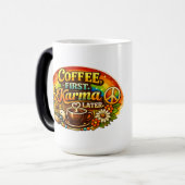 Koffie eerst, karma later magische mok (Voorkant links)