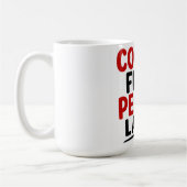 KOFFIE EERST. MENSEN LATER KOFFIEMOK (Links)