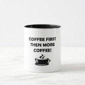 Koffie eerst. mok (Midden)