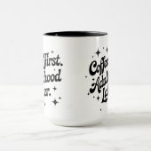 Koffie eerst, volwassenheid later mok (Midden)