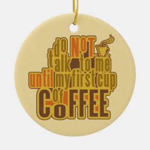 KOFFIE EERSTE aangepaste ornament