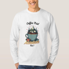Koffie eerste advertentie Volgende T-shirt
