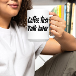 Koffie Eerste koffie citeert zwarte tekst Grote Koffiekop