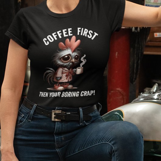 Koffie eerste meme t-shirt