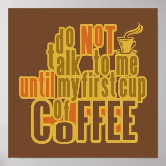 KOFFIE EERSTE poster (Voorkant)
