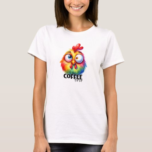 Koffie eerste schattige kip t-shirt (Voorkant)