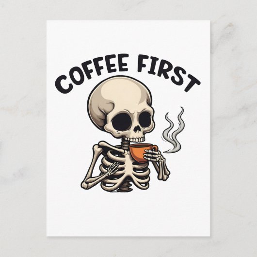 Koffie Eerste Spooky Halloween Skeleton Cafeïne Uitnodiging Briefkaart (Voorkant)
