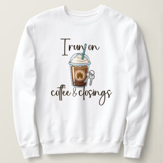 Koffie en afsluitingen, cadeau voor makelaar trui (Design voorkant)