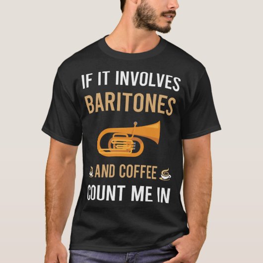 Koffie en Bariton T-shirt (Voorkant)