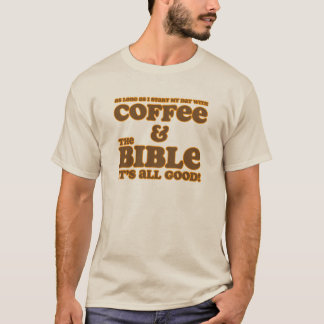 Koffie en Bijbel Shirt