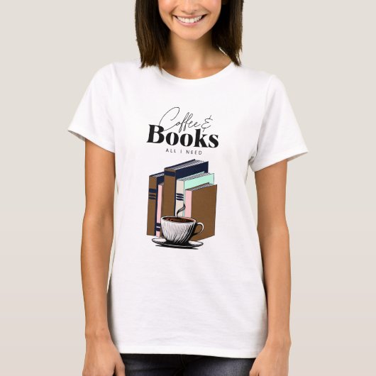 koffie en boeken alles wat ik nodig heb t-shirt (Voorkant)