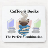 Koffie en boeken - de perfecte combinatie muismat (Voorkant)