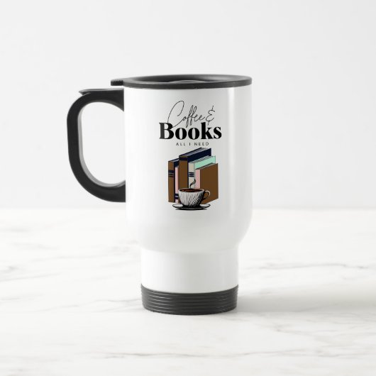 Koffie en boeken is alles wat ik nodig heb  reisbeker (Links)