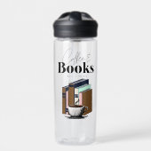 Koffie en boeken is alles wat ik nodig heb  waterfles (Voorkant)