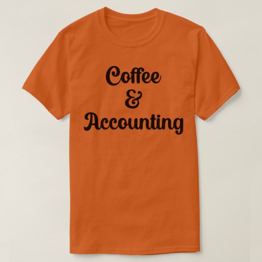 Koffie en boekhouding t-shirt (Design voorkant)