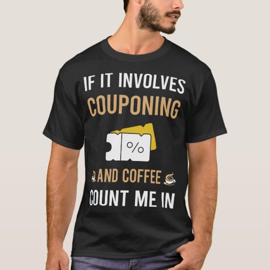 Koffie en Couponbon Coupons Coupons T-shirt (Voorkant)