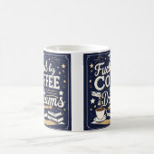 Koffie en dromen Afstuderen Gift Mok (Center)