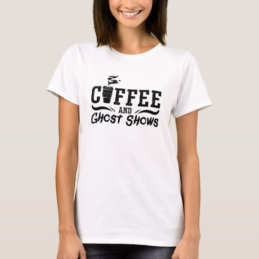 Koffie- en Ghost-Shows Ghost Hunter T-shirt (Voorkant)