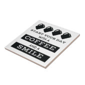 Koffie- en glimlach-keramische tegel tegeltje (Zijkant)