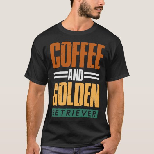 Koffie en golden retriever hond en koffie t-shirt (Voorkant)
