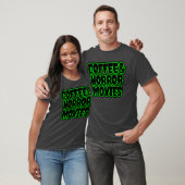 Koffie en horrorfilms grappig t-shirt (Unisex)