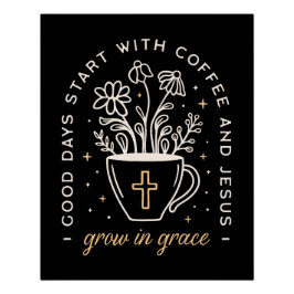 Koffie en Jezus citeert donkere academische esthet Perfect Poster