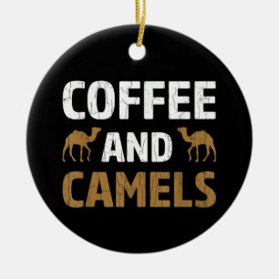Koffie en Kamelen Grappige Kameel Dierenliefhebber Keramisch Ornament